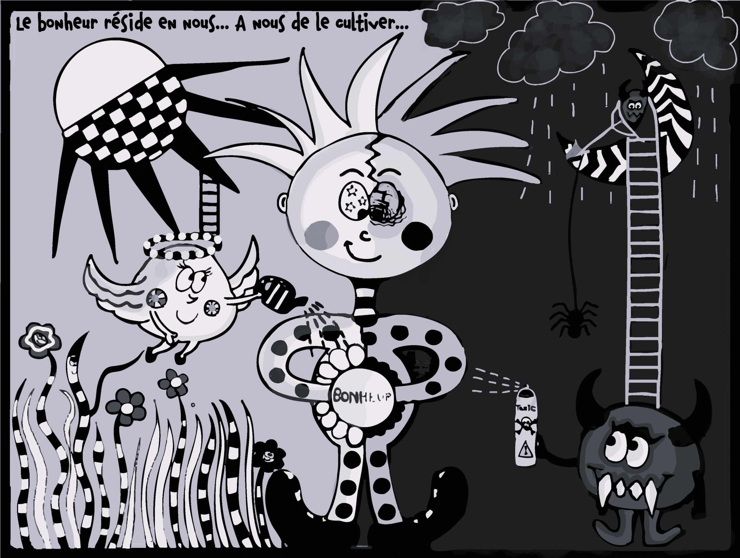 Illustration en noir et blanc sur la citation "le bonheur réside en nous, à nous de le cultiver" réalisée manuellement et de manière numérique. 